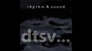 Rhythm & Sound - Outward [1080p]