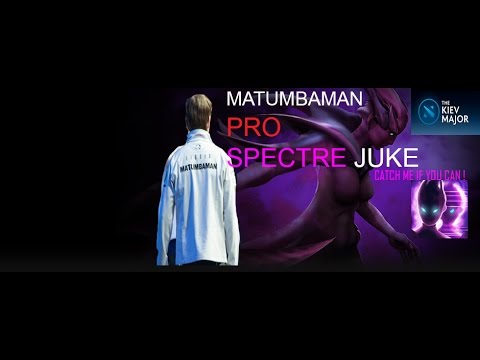 MATUMBAMAN EPIC 9k JUKE At the Kiev Major ! [Spectre]