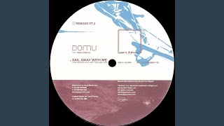 Sail Away With Me (Hopper Remix)