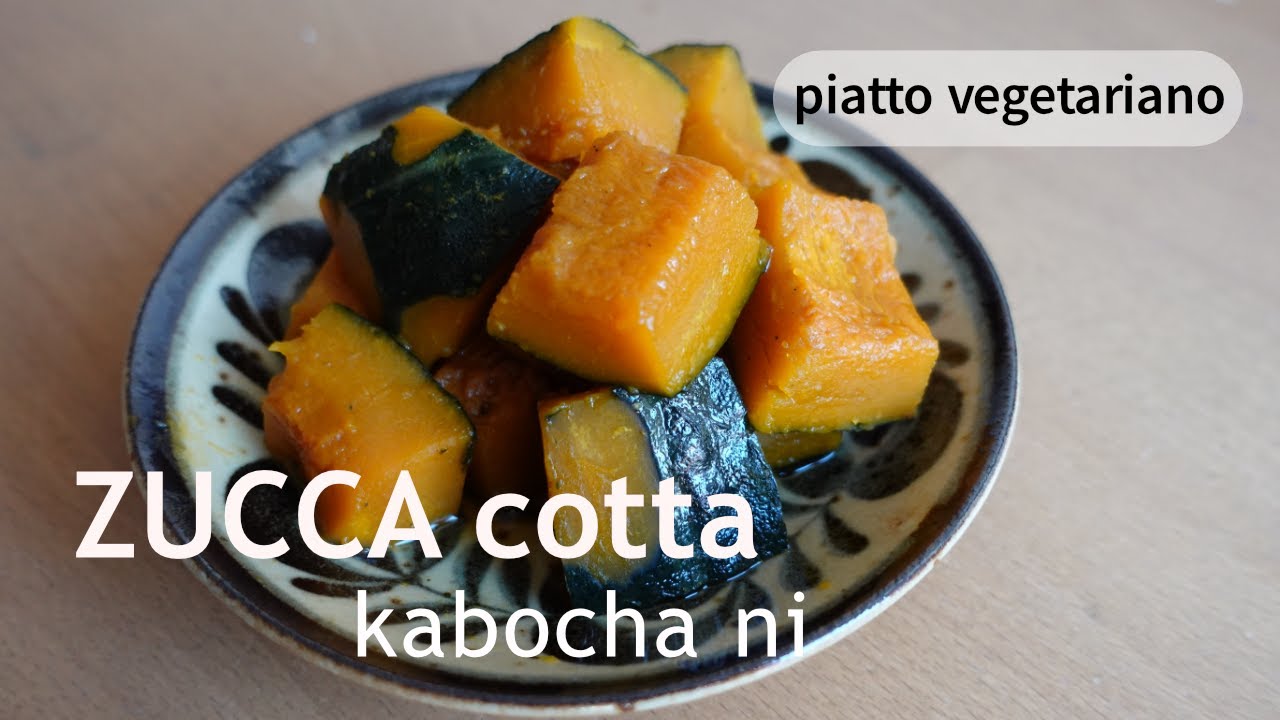 Zucca cotta KABOCHA NI