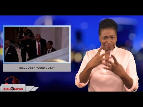 Bill Cosby found guilty (ASL - 4.26.18)