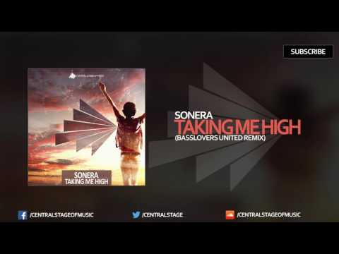 Sonera - Taking Me High (Basslovers United Remix)