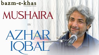 Azhar Iqbal  Shayari  Bazm e Khas