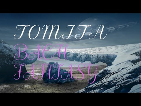 TOMITA / BACH FANTASY