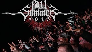 FALL OF SUMMER 2015 Aftermovie by Metal Impact