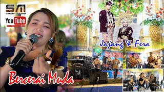 Download lagu BERCERAI MUDA || OM RAJAWALI || WD JAJANG & FERA KEMANG 13 JULI 23 mp3