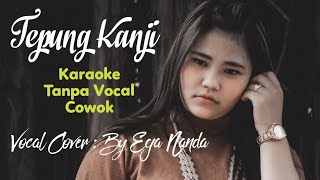 Download lagu Tepung Kanji Tanpa Vokal COWOK || Aku Ra mundur Tanpa Vocal COWOK || Syahiba saufa Feat James AP mp3