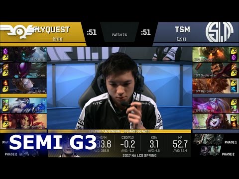 TSM vs FlyQuest Game 3 | Semi Finals S7 NA LCS Spring 2017 PlayOffs | TSM vs FLY G3 SF 1080p