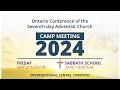 Toronto West SDA LiveStream Update - Ontario Camp Meeting 2024