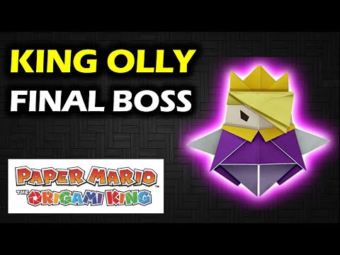 King Olly Boss Fight | Final Boss | Tips & Tricks | Paper Mario The Origami King | Origami Castle