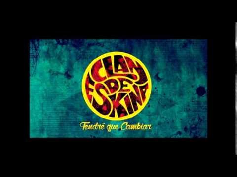 CLANDESKINA - TENDRE QUE CAMBIAR