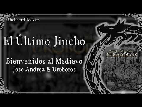 El Último Jincho - Jose Andrea & Uróboros | Bienvenidos al Medievo 2019