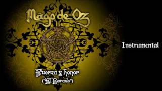 7. Fuerza y honor (&quot;El Dorado&quot;) - Atlantia - Mägo de Oz