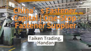 China’s Fastener Capital | One-Stop Fastener Supplier
