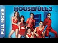 Housefull 3 हाउसफुल 3 Superhit Comedy Movie Akshay Kumar Abhishek Bachchan Riteish Des