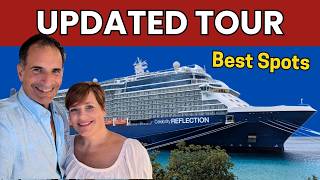 Celebrity Reflection Ship Tour Updated | Top Spaces and Special Gems