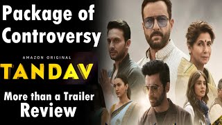 Web series with Agenda | Tandav trailer review by Saahil Chandel | Saif ali khan