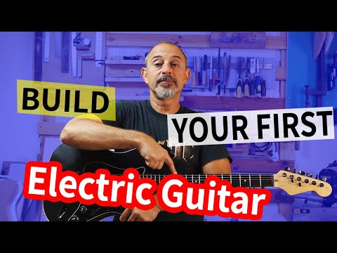 All You Need to Know to Build Your First Electric Guitar