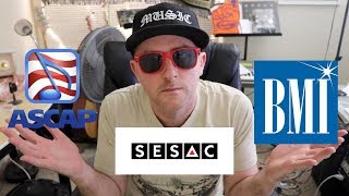 ASCAP BMI SESAC - Which One Is Right For YOU?