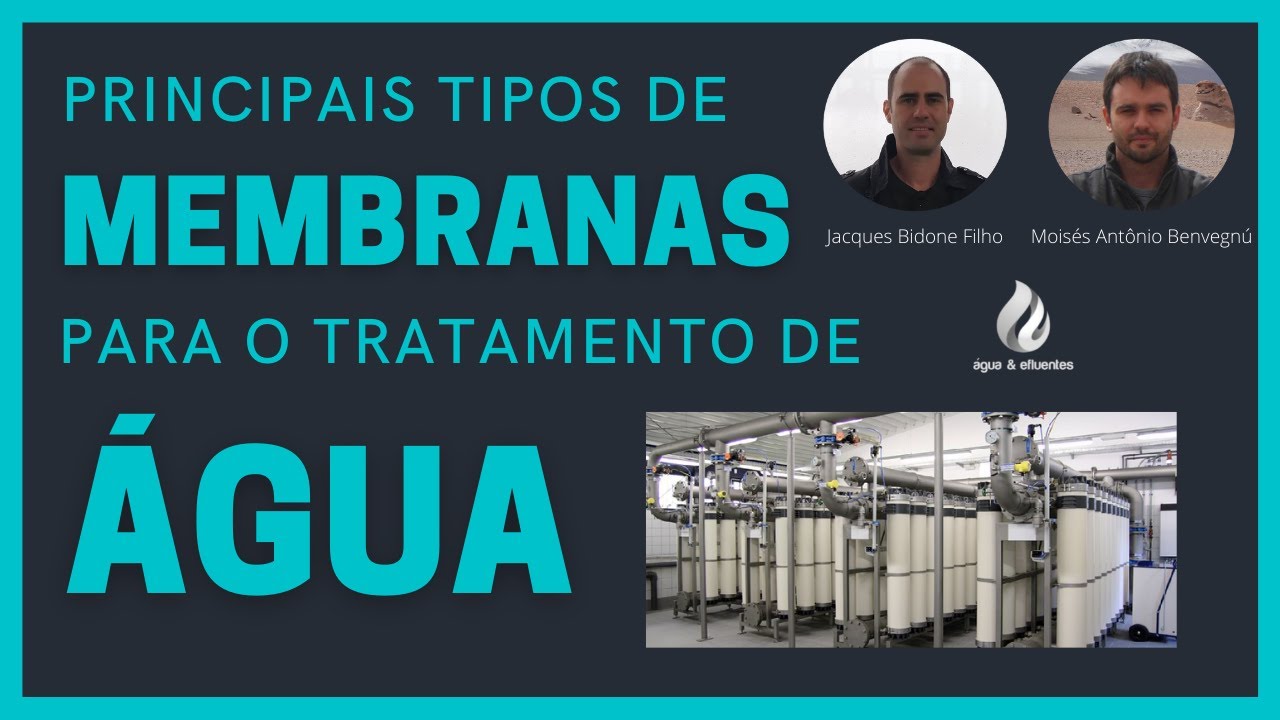 Principais tipos de membranas para o tratamento de água