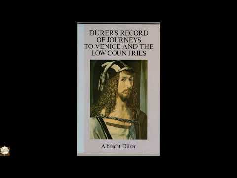 Durer's Record of Journeys to Venice and the Low Countries by Albrecht Durer — free full audiobook
