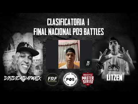LITZEN VS DIKI DICAI DA FENIX  -(Cuartos de final)- P09 Battles Final Nacional