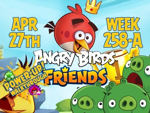 Angry Birds Friends Tournament Week 258-A Levels 1 to 6 Power Up Mobile Compilation Walkthroughs