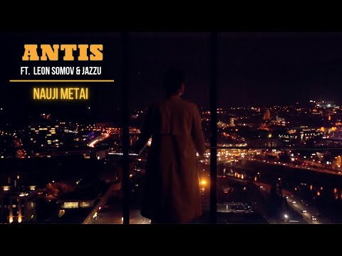 ANTIS ft. Leon Somov & Jazzu | Nauji metai (official video)