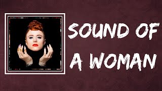 Kiesza - Sound Of A Woman (Lyrics)