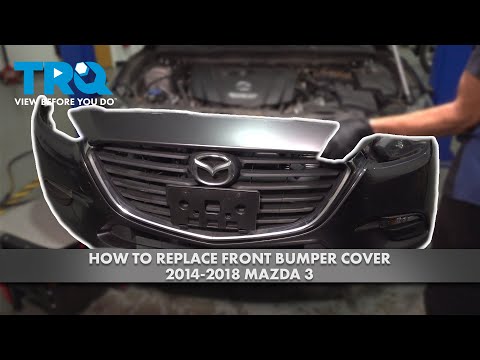 How to Replace Front Bumper Cover 2014-2018 Mazda 3