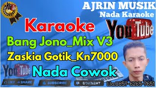 Download lagu Zaskia Gotik - Bang Jono  Remix v3 [Karaoke] Kn7000 - Nada Pria | Ajrin Musik mp3