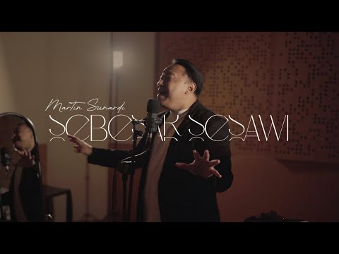 Sebesar Sesawi - Martin Sunardi