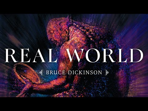 Bruce Dickinson - Real World (2001 Remaster) [Official Audio]