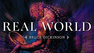 Bruce Dickinson - Real World (2001 Remaster) [Official Audio]