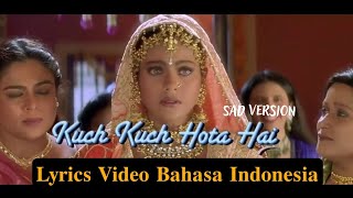 Download lagu Lyrics Video Kuch Kuch Hota Hai Sad Version| Shah Rukh Khan, Kajol, Rani | Terjemahan Indonesia mp3 Download lagu Lyrics Video Kuch Kuch Hota Hai Sad Version| Shah Rukh Khan, Kajol, Rani | Terjemahan Indonesia mp3