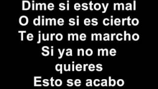 Duelo - Dime la verdad (con la letra).