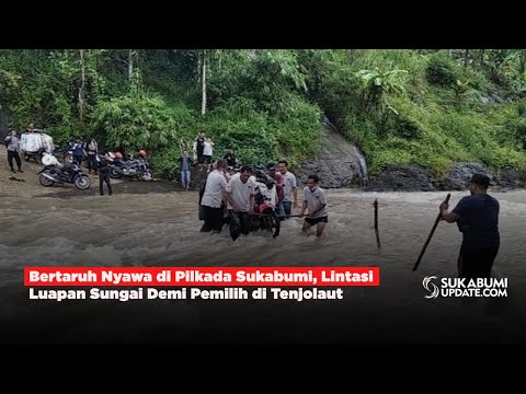 Bertaruh Nyawa di Pilkada Sukabumi, Lintasi Luapan Sungai Demi Pemilih di Tenjolaut
