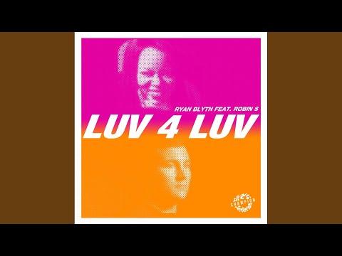 Luv 4 Luv (Extended Mix)