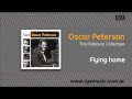 Oscar Peterson - Flying home - rgsmusicargentina Oscar Peterson - Flying home