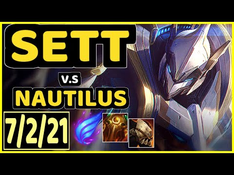 KREOX (SETT) vs NAUTILUS - 7/2/21 KDA BOTTOM SUPPORT GAMEPLAY - EUW Ranked GRANDMASTER