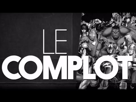 Les Super-héros Marvel - Le Complot