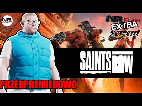 Saints Row Zapowiedź - NRFlash Extra (21.07.2022)