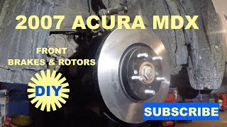 How to replace front Brake pads and rotors on 2007 Acura MDX