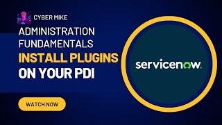 Installing Plugins on Your ServiceNow PDI | ServiceNow System Administration Fundamentals