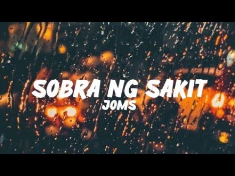 Sobra Ng Sakit - Joms Video | Ashley TV
