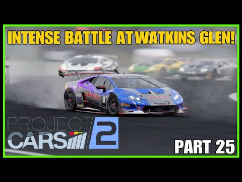 INTENSE BATTLE AT WATKINS GLEN! | Project CARS 2 Career walkthrough Part 25 | PS4 PRO