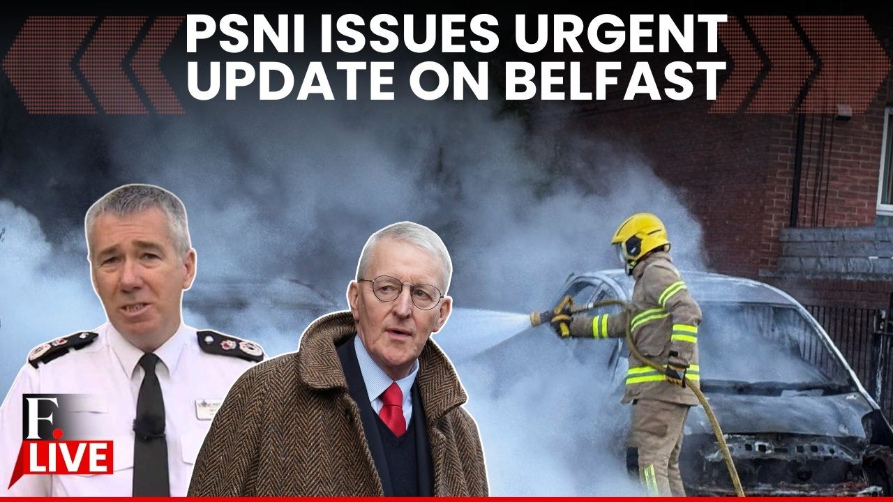 Belfast Violence LIVE:  UK Secretary of State for Northern Ireland Addresses Anti-Immigrant Violence