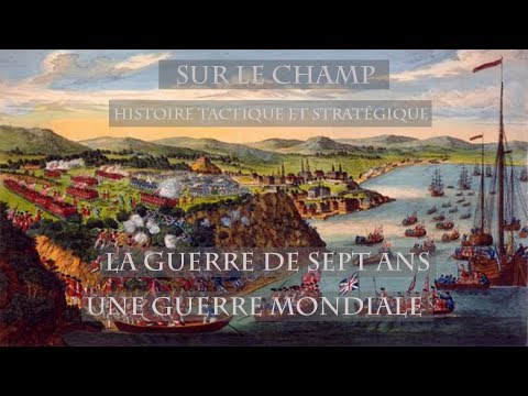 La Guerre de Sept Ans (2) : Une Guerre mondiale (1756-1763)