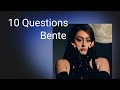 XITE | 10 Questions: Bente
