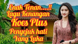 Download lagu Enak Tenan ! Lagu Kenangan Koes Plus Dangdut Koplo Penyejuk Hati mp3 Download lagu Enak Tenan ! Lagu Kenangan Koes Plus Dangdut Koplo Penyejuk Hati mp3